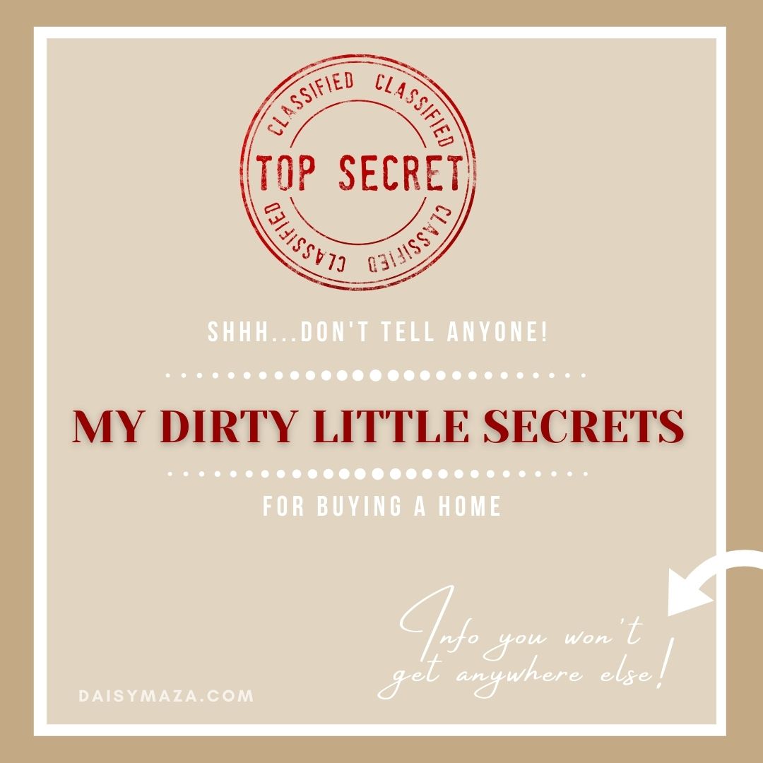 dirty little secrets to buying a home